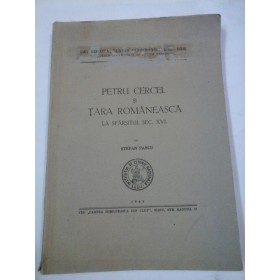  PETRU  CERCEL  SI  TARA  ROMANEASCA  LA SFARSITUL SEC. XVI - STEFAN  PASCU